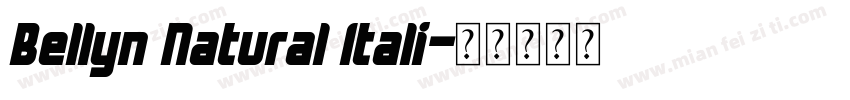 Bellyn Natural Itali字体转换